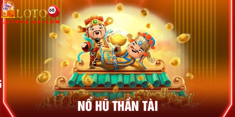 Nổ hũ Thần Tài: Chinh phục Jackpot, rước lộc về nhà 3 Luật chơi game nổ hũ đơn giản, chinh phục đông đảo thành viên tham gia