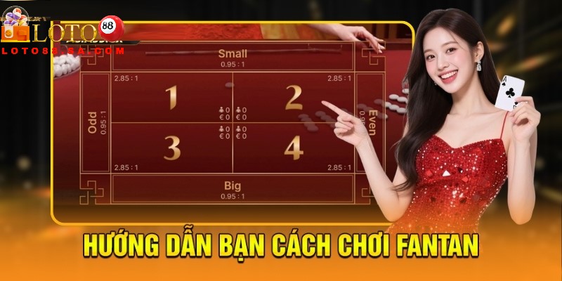 Fantan: Hướng dẫn từ A-Z và mẹo chơi luôn thắng 2 Trò chơi có đa dạng loại cược khác nhau